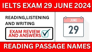 29 June ielts reading and listening answers 29 June 2024 ielts exam review ielts reading answers [upl. by Torruella]