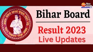 Bihar Board 12th Result 2023 Live बिहार बोर्ड इंटर रिजल्ट  Bihar Intermediate Result [upl. by Eejan]