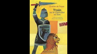 Yvain ou le chevalier au lion partie 12 [upl. by Hedvig169]