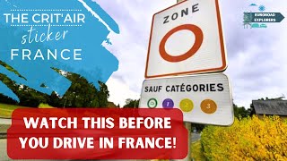 Driving in France Unlock the Secrets of the Critair Sticker System [upl. by Nwahsav]