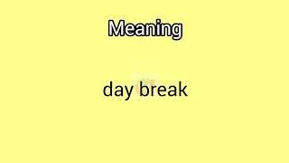 daybreak meaning in English amp Telugu  Googul Dictionary dictionary meanings telugu break day [upl. by Resiak196]