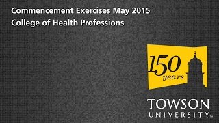 Towson University Commencement Exercises May 2015 CHP [upl. by Tina]