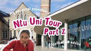 Nottingham Trent University Tour Part 2  My experience so far  Application advice [upl. by Blanca]