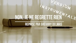 Non je ne regrette rien Instrumental [upl. by Nosrak]