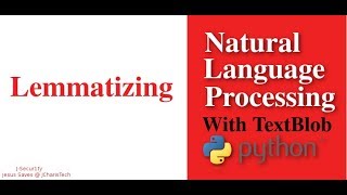 NLP Tutorial With TextBlob amp Python  Lemmatizating [upl. by Barbour]