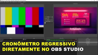 Cronômetro Regressivo no OBS Studio [upl. by Santoro936]