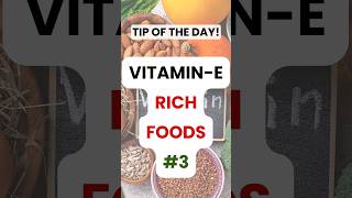 Vitamin E Rich Foods you should EAT DAILY 2024 bestvitaminefoods youtubeshorts shorts [upl. by Erdnaet545]