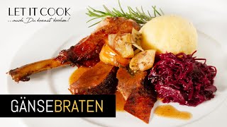 Gebratene Gans  Gänsebraten mit Rotkraut und Kartoffelknödeln [upl. by Anitsuga]