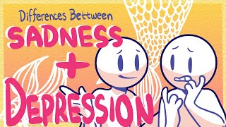 6 Differences Between Sadness and Depression [upl. by Corrianne152]