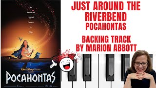 Just Around The Riverbend 🛶 Pocahontas  Accompaniment 🎹 Cmajor [upl. by Siver]