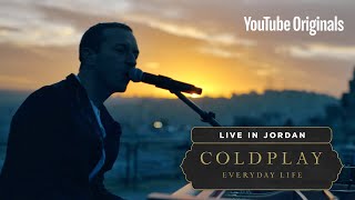 Coldplay Everyday Life Live in Jordan [upl. by Ecarg]