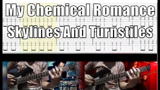 My Chemical Romance Skylines And Turnstiles Guitar Cover With TAB [upl. by Schriever]