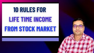 10 Rules for Lifetime Income from Stock Market [upl. by Eimak361]