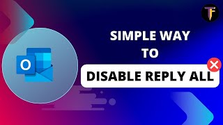 How to disable reply all in outlook email [upl. by Marten443]
