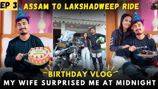 Happy Birthday To Me and Bronzo 🎂🥳 My Wife Surprised me  As to Lakshadweep Ride  Ep 03 [upl. by Anitak]