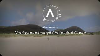 Neelavana Cholayil Orchestral Cover ft Sreeram Sushil [upl. by Aniryt]