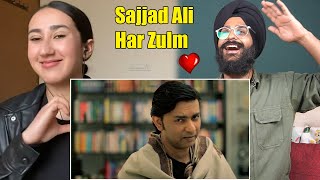 Indian Reaction to Sajjad Ali  Har Zulm Official Video Raula Pao [upl. by Garzon9]