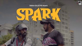 SPARK Short Film  Malayalam  Swaroop Elamon  Abhijith Renjith  Sambhu Manoj [upl. by Sybyl]