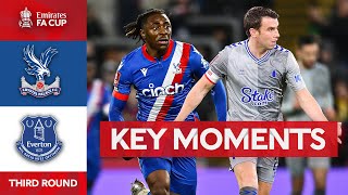 Crystal Palace v Everton  Key Moments  Third Round  Emirates FA Cup 202324 [upl. by Nale]