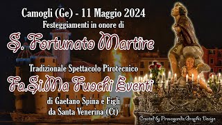 CAMOGLI Ge  San FORTUNATO MARTIRE 2024  FASIMA FUOCHI EVENTI Night Show [upl. by Anead]