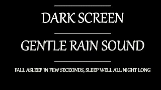 Fall Asleep in 1 Minute Smooth Rain Sound Rain ASMR Black Screen Rain Sound to Sleep [upl. by Sined]