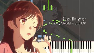 Centimeter  Kanojo Okarishimasu  Rental Girlfriend OP Ep 1 ED  Piano Arrangement Synthesia [upl. by Blackmun923]