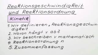 Reaktionsgeschwindigkeit und Reaktionsordnung  Chemie  Physikalische Chemie [upl. by Fougere]