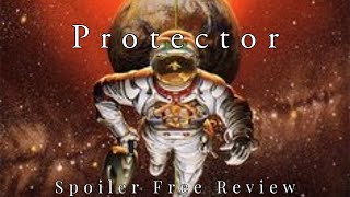 Protector by Larry Niven  Spoiler Free Review [upl. by Aiekam]