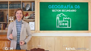 👩‍🏭👨‍🏭 Geografía 06 sector secundario teaser  Rafael Montes [upl. by Moreville]