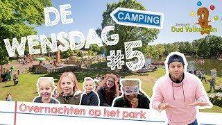 De Wensdag 5  BLIJVEN SLAPEN IN OUD VALKEVEEN  Speelpark Oud Valkeveen [upl. by Thun]