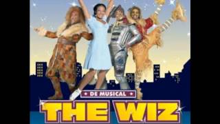 Geloof In Jezelf  The Wiz De Musical [upl. by Brittani]