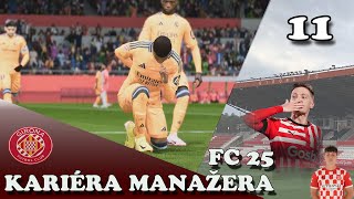 Nádherný zápas s Realem MadridGirona FC11FC 25Kariéra manažera [upl. by Frohne]