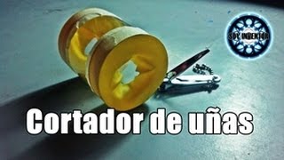 COMO HACER UN CORTADOR DE UÑAS CASEROSOY INVENTOR [upl. by Burk598]