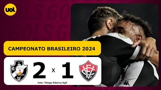 GOLS VASCO 2 X 1 VITÓRIA  CAMPEONATO BRASILEIRO 2024 ASSISTA [upl. by Ennywg]