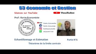 Echantillonnage et Estimation S3 Partie 6 Théorème de la limite centrale [upl. by Rayford]