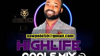 GHANA HIGHLIFE COOLS MIX VOL2 [upl. by Ilrak]