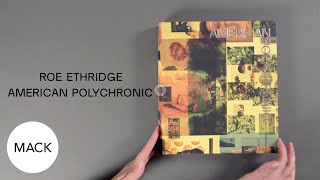 Look Inside ‘AMERICAN POLYCHRONIC’ by Roe Ethridge [upl. by Aidole896]