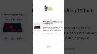 🛰️DOOGEE T20 Ultra 12 Inch Tablet Review [upl. by Bronez]