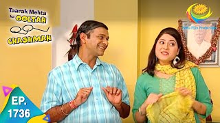 Taarak Mehta Ka Ooltah Chashmah  Episode 1736  Full Episode [upl. by Colner]