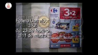 Folleto Carrefour 3X2 febrero 2024 folleto carrefour [upl. by Ruhtracam]