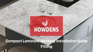 Howdens Compact Laminate Worktop Installation Guide  Fitting [upl. by Marjy540]