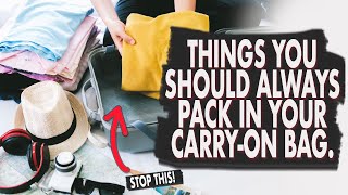 08 Things You Should Always Pack in Your Carry on Bag [upl. by Auqinaj]