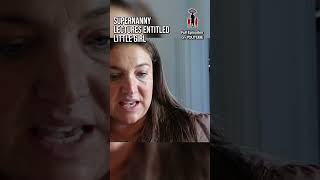 Supernanny lectures entitles little girl 🫣 childcare kids supernanny jofrost [upl. by Novy]