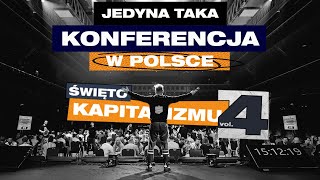 Święto Kapitalizmu 4  Konferencja INNA niż WSZYSTKIE  Przygody Przedsiębiorców [upl. by Pat]