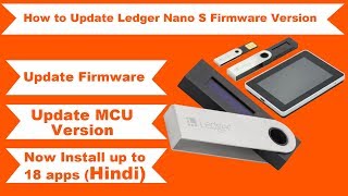 How to Update Ledger Nano S Firmware and MCU Version [upl. by Edbert]