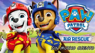 PAW PATROL AIR RESCUE  RESUMEN EN 6 MINUTOS [upl. by Adlihtam]