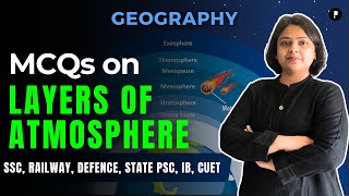 MCQs on Layers of Atmosphere for All Competitive Exams  Indian Geography by Parcham Classes [upl. by Letnuhs246]