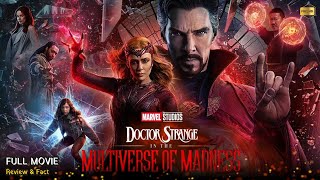 Doctor Strange Multiverse Of Madness Full Movie In English  Review amp Facts [upl. by Romain]