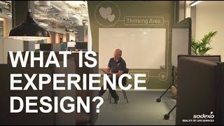 Experience design and how this benefits the workplace [upl. by Stephen]