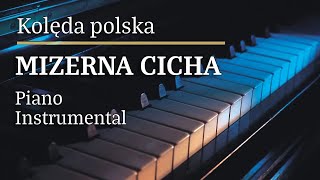 Mizerna Cicha Piano Karaoke MyVersion Tonacja Em [upl. by Ruhl196]